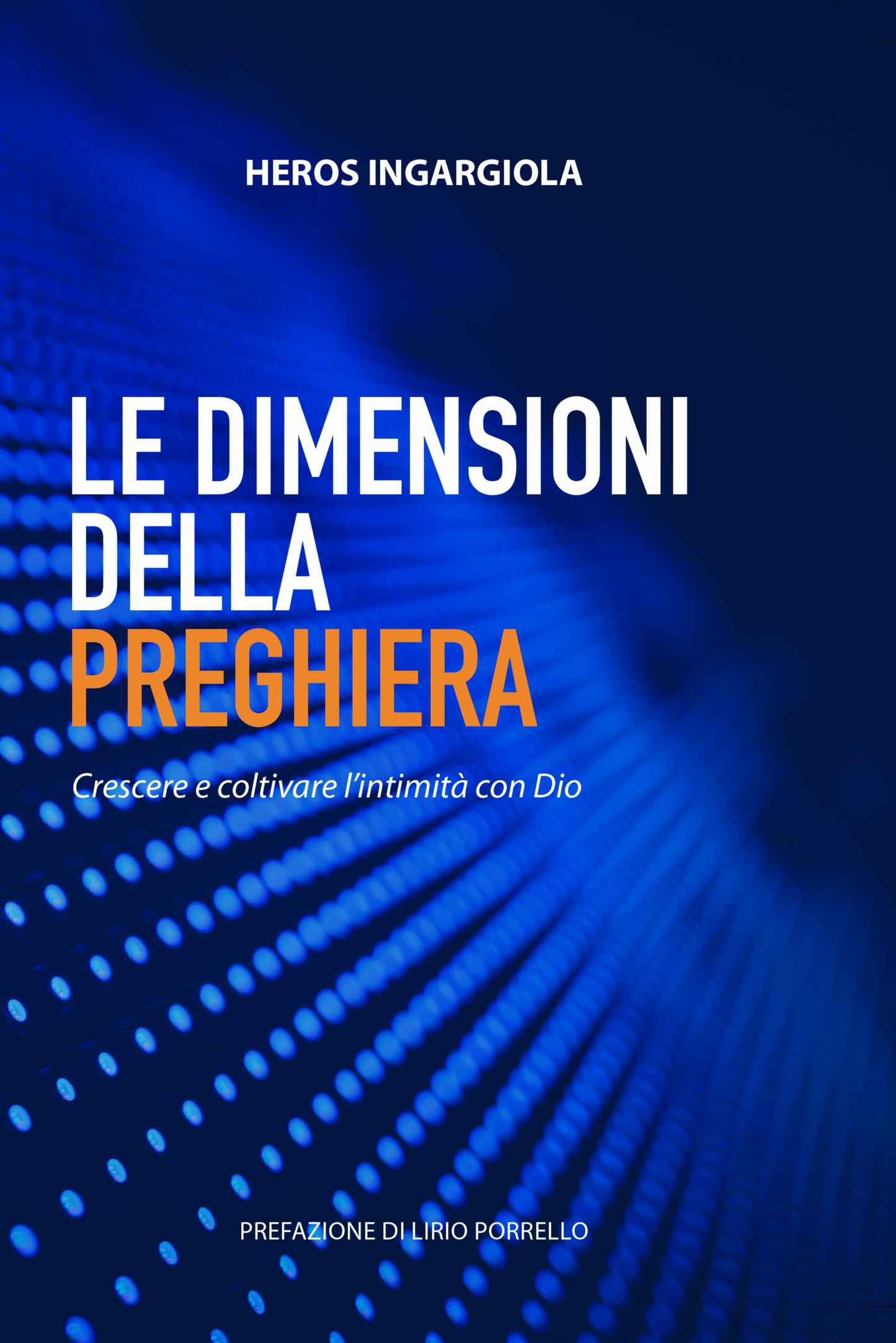 Le dimensioni della preghiera