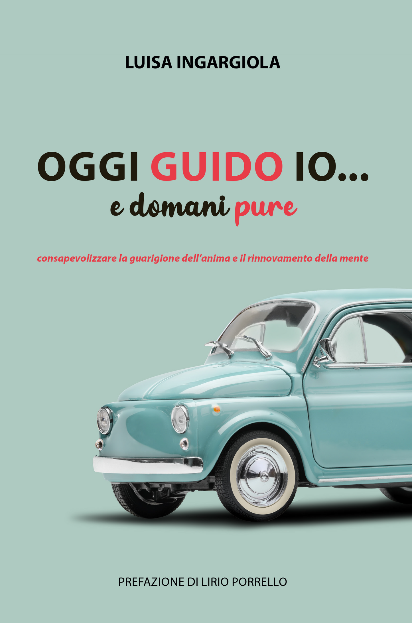 Oggi guido io... e domani pure